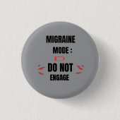 Badge Rond 2,50 Cm Mode Migraine – Ne pas déranger (Devant)