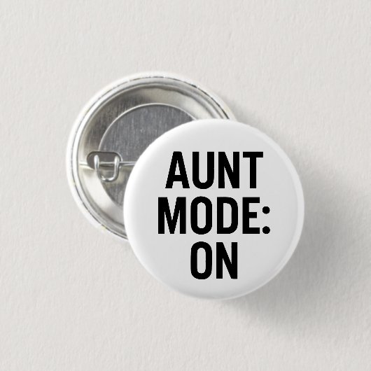 Badge Rond 2,50 Cm Mode Tante Activé - Amusant Humour de famille (Devant & derrière)