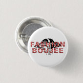 Badge Rond 2,50 Cm Mode TEE Boujee (Devant & derrière)