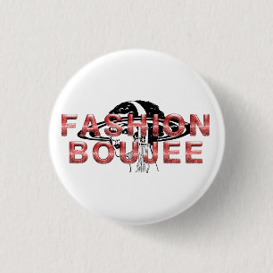 Badge Rond 2,50 Cm Mode TEE Boujee
