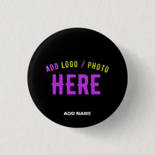 BADGE ROND 2,50 CM MODERNE ET MODERNE PERSONNALISABLE NOIR VÉRIFIÉ