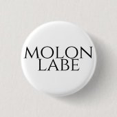 Badge Rond 2,50 Cm Molon Labe (Devant)