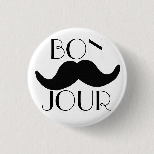 Badge Rond 2,50 Cm Moustache de BONJOUR
