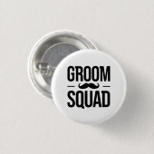 Badge Rond 2,50 Cm Moustache de l'équipe de groom (Devant & derrière)