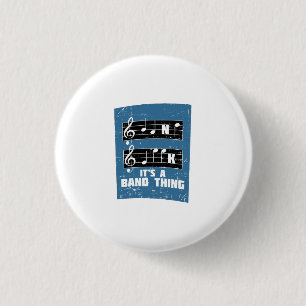 Badge Rond 2,50 Cm Musique - c'est une chose de bande