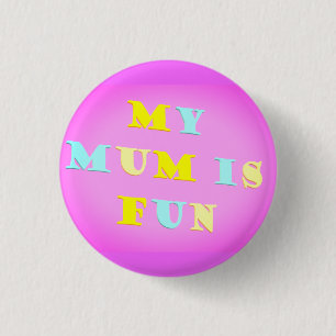 Badge Rond 2,50 Cm My Mum Design avec des couleurs poétiques pâle mél