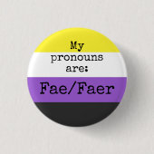 Badge Rond 2,50 Cm My pronouns are: Fae/Faer - Nonbinary Flag (Devant)
