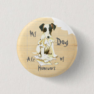 Badge Rond 2,50 Cm My Smooth Fox Terrier A Mangé Mes devoirs