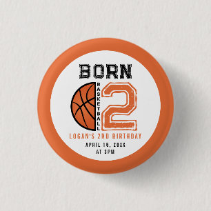 Badge Rond 2,50 Cm Né 2 Ball Basketball 2e fête d'anniversaire