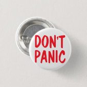 Badge Rond 2,50 Cm Ne paniquez pas (Devant & derrière)