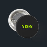 Badge Rond 2,50 Cm "néon" - PERSONNALISER TEXTE & COULEUR - Bouton<br><div class="desc">"néon" - PERSONNALISER TEXTE & COULEUR - Bouton / NIP</div>