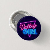 Badge Rond 2,50 Cm Neon Valley Girl (Devant & derrière)