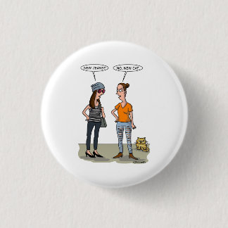 Badge Rond 2,50 Cm New jeans? No, new cat. Folded Greeting Card