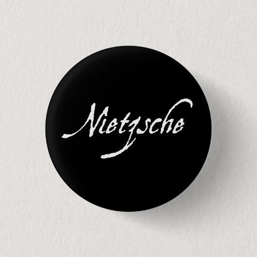 BADGE ROND 2,50 CM "NIETZSCHE " (Devant)