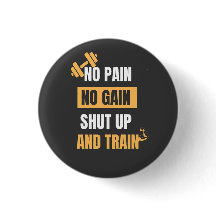 No Pain No Gain | Boutons et patchs de motivation