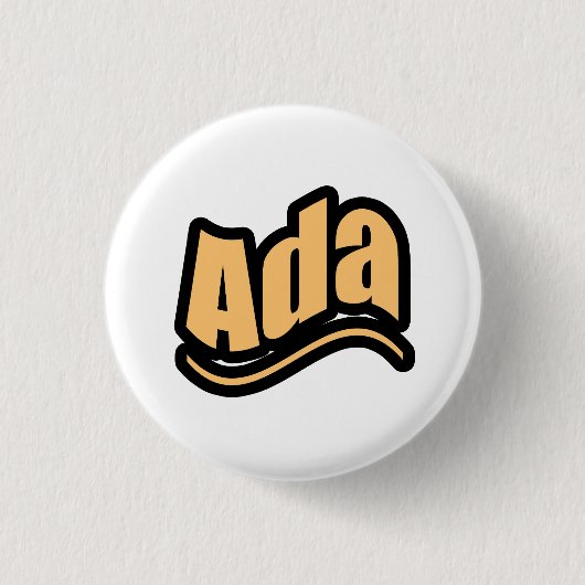 Badge Rond 2,50 Cm Nom Ada, pour Ada (Devant)