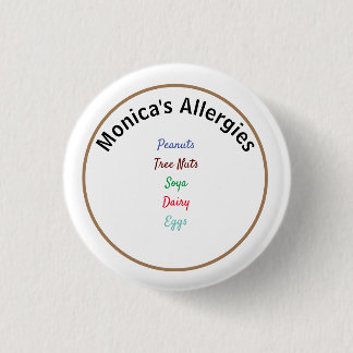 Badge Rond 2,50 Cm Nom modifiable de l'alerte d'allergie
