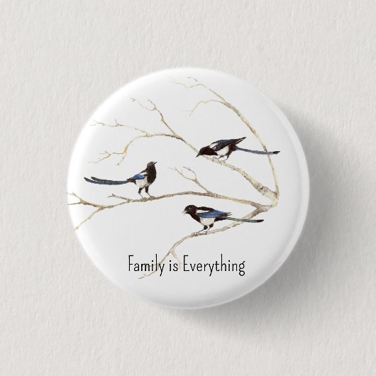 Badge Rond 2,50 Cm Nom personnalisé Magpie Bird Famille Tout est (Devant)