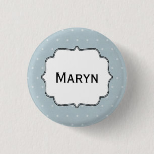Badge Rond 2,50 Cm Nom personnalisé Pale Blue avec Pois blancs