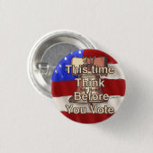 Badge Rond 2,50 Cm Nom personnalisé Penser et voter (Devant & derrière)