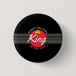 Badge Rond 2,50 Cm Nom personnalisé Roi du Ping pong Cercle Rouge