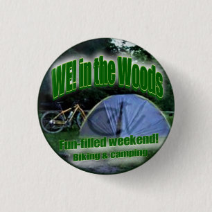 Badge Rond 2,50 Cm Nous ! dans les bois - camping et amusement