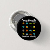 Badge Rond 2,50 Cm Nous pensons tous différemment Neurodiversité Chem (Devant & derrière)