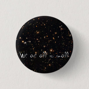 Badge Rond 2,50 Cm Nous sommes tous si petits