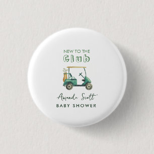 Badge Rond 2,50 Cm Nouveau chariot de golf Club Baby Shower