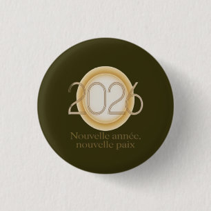 Badge Rond 2,50 Cm Nouvelle année, nouvelle paix