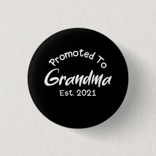 Badge Rond 2,50 Cm Nouvelle grand-mère : promue grand-mère depuis 202