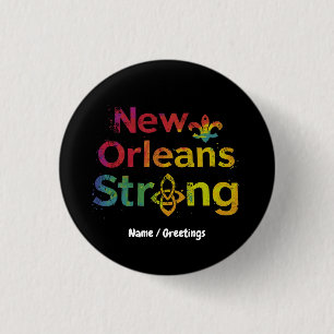 Badge Rond 2,50 Cm Nouvelle-Orléans Forte Inspirante Fierté de NOLA