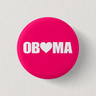 BADGE ROND 2,50 CM ""OBAMA" ÉCRIT AVEC LE COEUR "