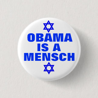 Badge Rond 2,50 Cm Obama est un Mensch 2012