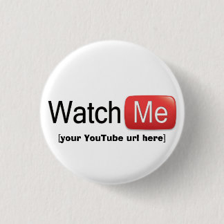 Badge Rond 2,50 Cm Observez-moi sur YouTube (de base)