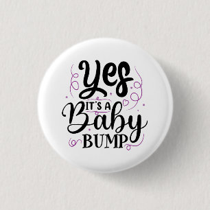Badge Rond 2,50 Cm Oui, c'est un ventre de bébé - Annonce de grossess