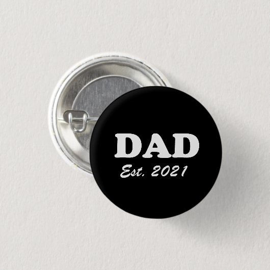 Badge Rond 2,50 Cm Papa Custom Date établie noir blanc moderne (Devant & derrière)