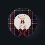 Badge Rond 2,50 Cm Papa être vin rouge plaid Teddy Bear<br><div class="desc">Papa To be Wine Red Plaid Teddy Bear bouton Objets correspondants disponibles.</div>