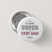 Badge Rond 2,50 Cm Papa super step authentique (Devant & derrière)