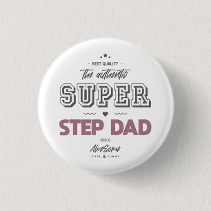 Badge Rond 2,50 Cm Papa super step authentique