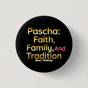 Badge Rond 2,50 Cm Pâques Foi Famille et Tradition chrétienne