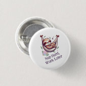 Badge Rond 2,50 Cm Paresseux Dure Dormir (Devant & derrière)