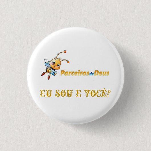 Badge Rond 2,50 Cm Partenaire de DIEU (Devant)