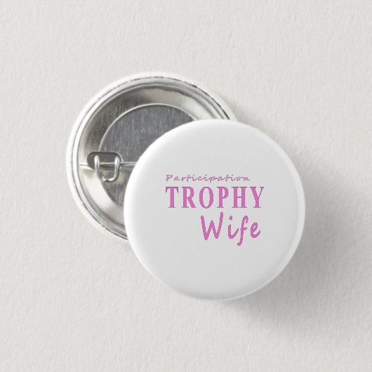Badge Rond 2,50 Cm Participation TROPHY (Devant & derrière)