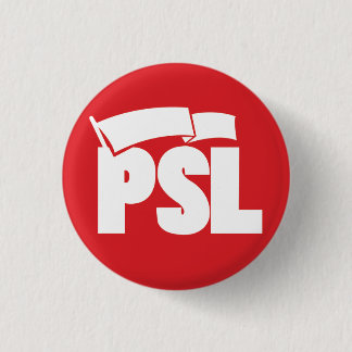 Badge Rond 2,50 Cm Partie pour le socialisme et la libération - PSL