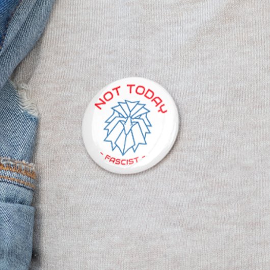 Badge Rond 2,50 Cm Pas aujourd'hui, fasciste - Bold Eagle Button