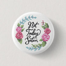 Pas aujourd'hui insigne