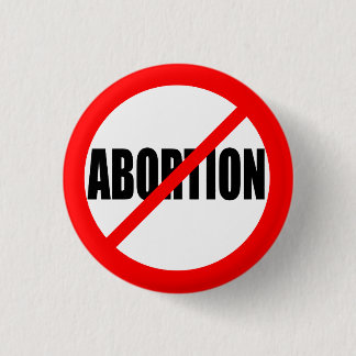 BADGE ROND 2,50 CM "PAS D'AVORTEMENT"
