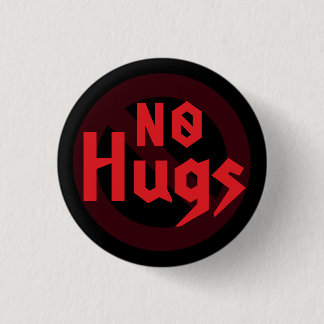 Badge Rond 2,50 Cm Pas de câlins Texte épineux rouge Autism Punk