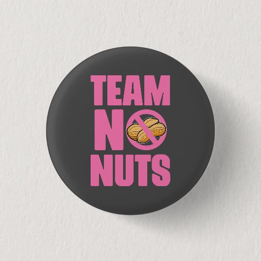 Badge Rond 2,50 Cm Pas de noix ! (Devant)